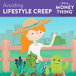 Avoiding lifestyle creep